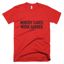 Load image into Gallery viewer, &#39;Nobody Cares&#39; Men&#39;s T-Shirt
