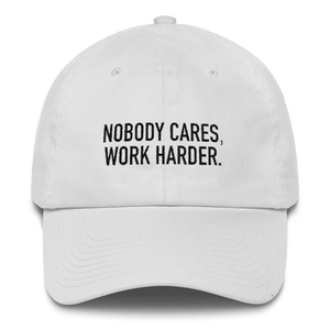 'Nobody Cares' Dad Hat
