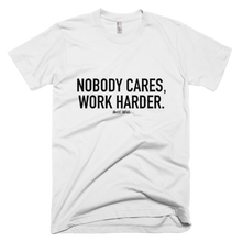 Load image into Gallery viewer, &#39;Nobody Cares&#39; Men&#39;s T-Shirt
