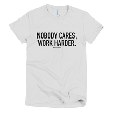 Load image into Gallery viewer, &#39;Nobody Cares&#39; Women&#39;s T-Shirt
