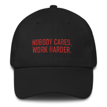Load image into Gallery viewer, &#39;Nobody Cares&#39; Dad Hat
