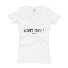 Load image into Gallery viewer, &#39;Recreate Yourself&#39; Women&#39;s V-Neck
